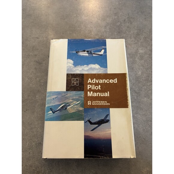 Advanced Pilot Manual by Jeppesen Sanderson HC/DJ 1985 VTG Great Condition - Picture 1 of 6
